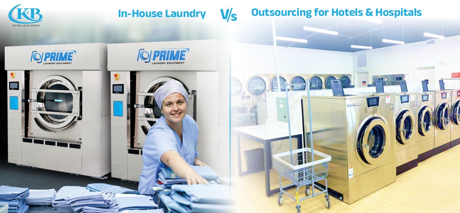 In-House Laundry vs. Outsourcing: Which is the Right Choice for Your Hotel or Hospital?